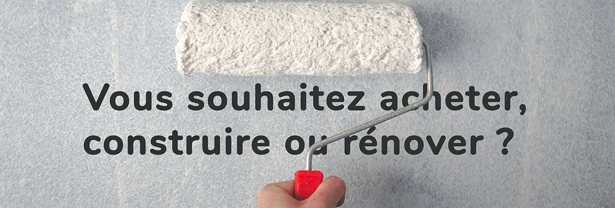 Constuire ou rénover : nouveautés 2022