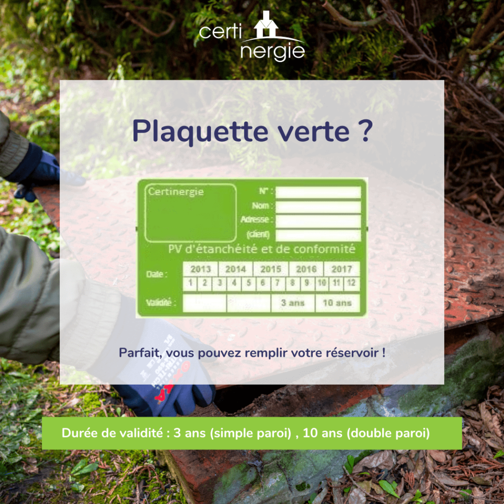 Plaquette verte - test étanchéité citerne mazout