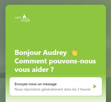 Vous pouvez désormais nous contacter 24/7 via notre chatbot disponible dans votre espace client.