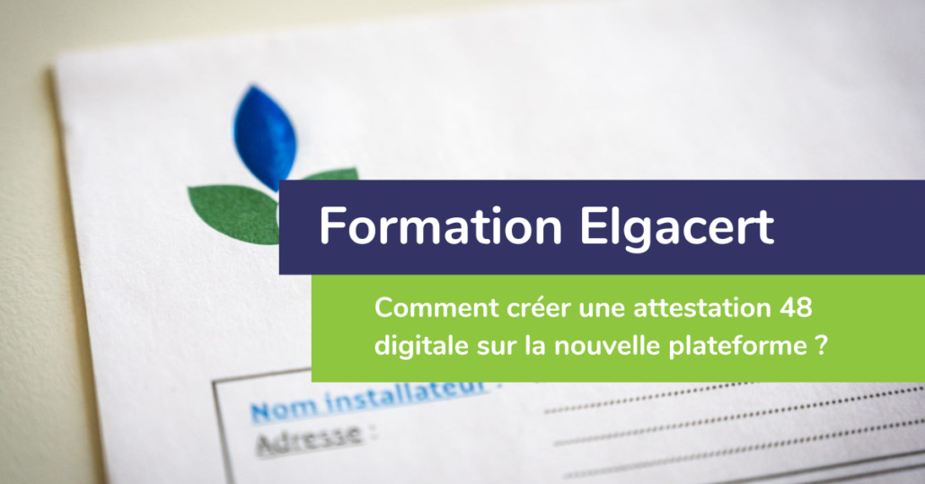 Formation Elgacert pratique de 2h