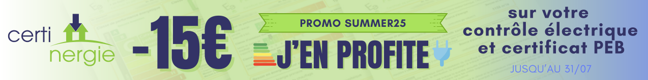 Promo estivale SUMMER25 : -15€ sur votre contrôle électrique et certificat PEB